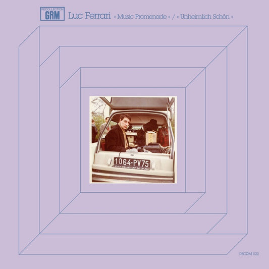 Luc Ferrari - Music Promenade/Unheimlich Schon |