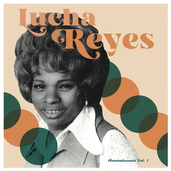 LUCHA REYES - Remenbranzas Vol. 1 |