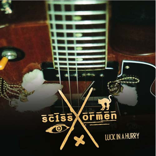 Scissormen - Luck in a Hurry (CD) |