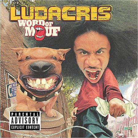 Ludacris - Word of Mouf [Explicit Content] |