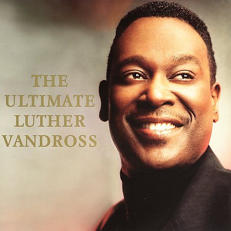 Luther Vandross - THE ULTIMATE LUTHER |