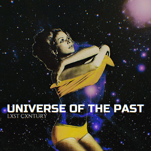 Lxst Cxntury - Universe Of The Past |