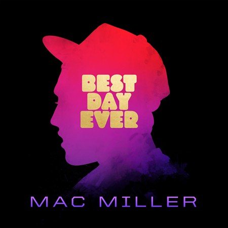 Best Day Ever (2LP) | Mint (M) Mint (M) - HIP HOP/RAP