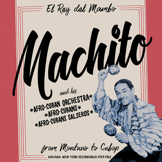 Machito: From Montuno to Cubop |