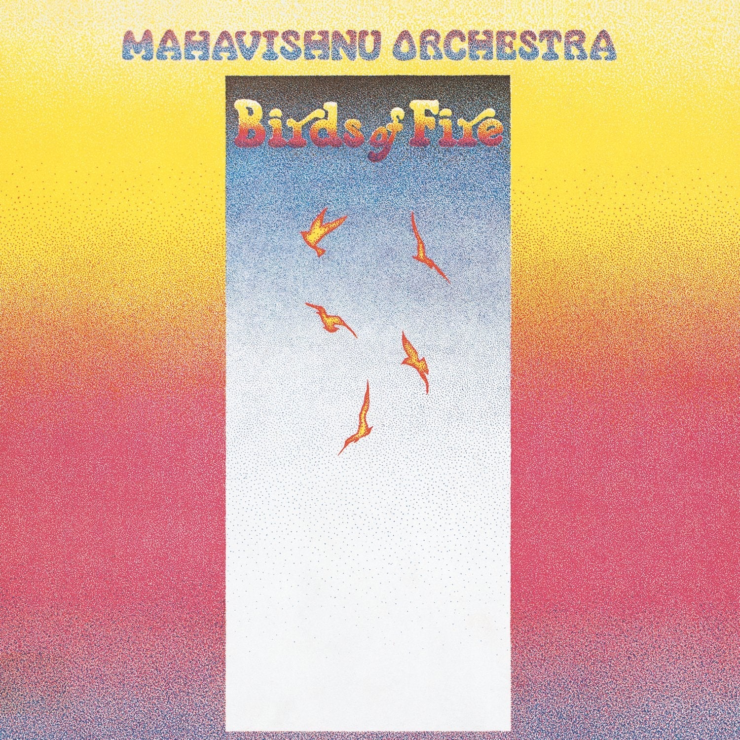 Mahavishnu Orchestra - Birds Of Fire |