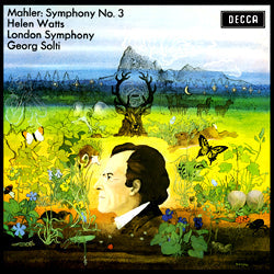 Mahler / Helen Watts, London Symphony, Georg Solti - Symphony No. 3 |