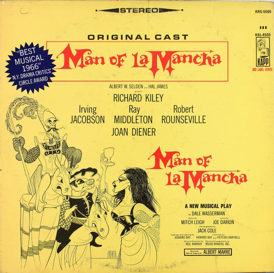 "Man Of La Mancha" Original Broadway Cast, Richard Man Of La Mancha Kapp Records, Kapp Records LP, RE Very Good Plus (VG+) Near Mint (NM or M-)