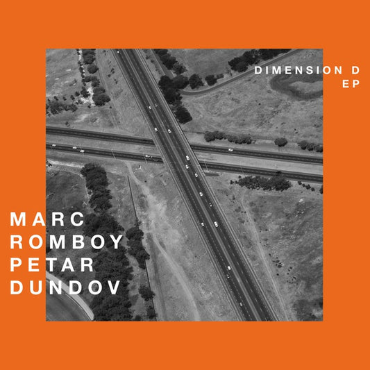 MARC ROMBOY & PETAR DUNDOV - Dimension D EP |