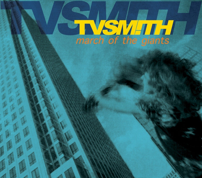 TV Smith - March Of The Giants (2012 Re-m aster) (CD) |