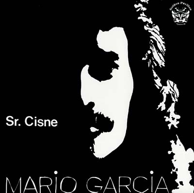 MARIO GARCIA - Sr. Cisne |