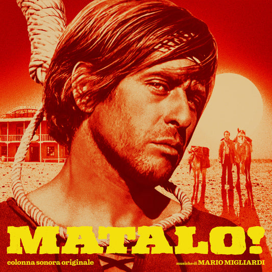 MARIO MIGLIARDI - Matalo! (Colonna Sonora Originale) |