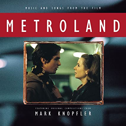 Mark Knopfler - Metroland: Music and Songs from the Film (2020 RSD Exclusive) |