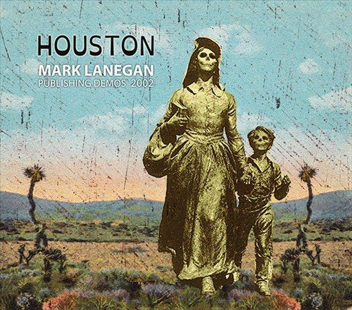 Mark Lanegan - Houston Publishing D |