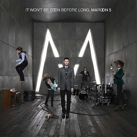 Maroon 5 - It Won't Be Soon Before Long |