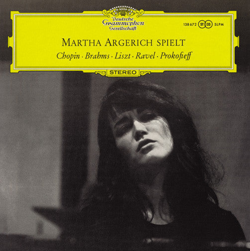 Martha Argerich Spielt Chopin · Brahms · Liszt · Ravel · Prokofieff |
