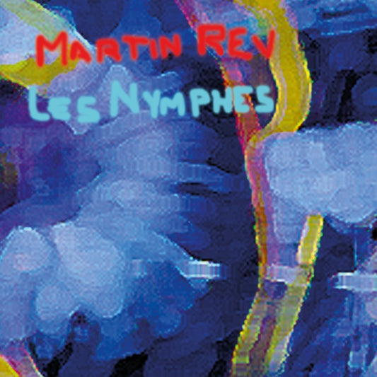 Les Nymphes [Import] | Mint (M) Mint (M) - EXPERIMENTAL *NEW*