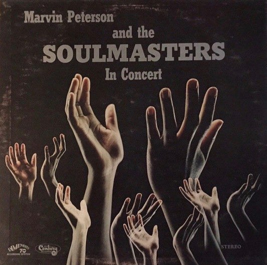Marvin Peterson And The Soulmasters - In Concert |