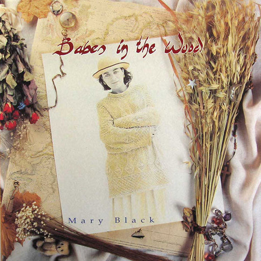 Mary Black - Babes In The Wood |