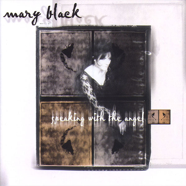 Mary Black - Speaking With The Angel |