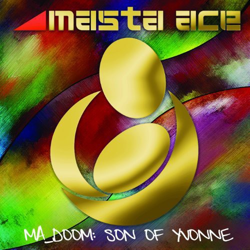 Ma_Doom: Son Of Yvonne |