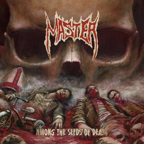 Master - Among The Seeds Of Death |