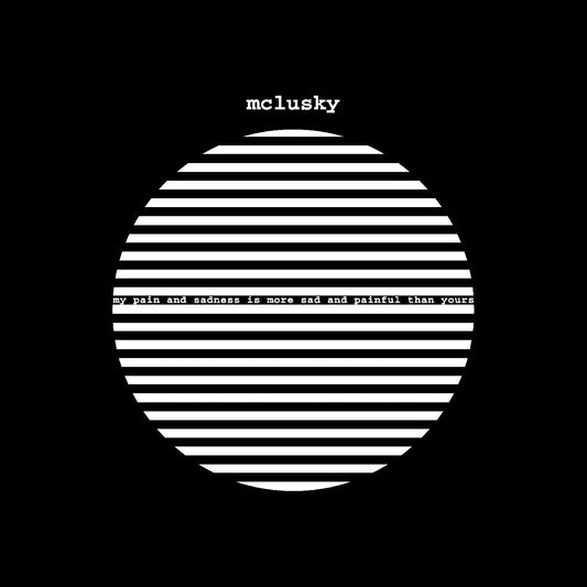 Mclusky - My Pain And Sadness Is More Sad And Painful Than Yours |