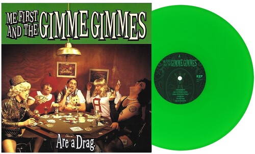 Me First And The Gimme Gimmes - Are a Drag (Green Colored Vinyl) |