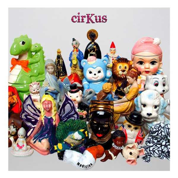 Cirkus - Medicine (CD) |