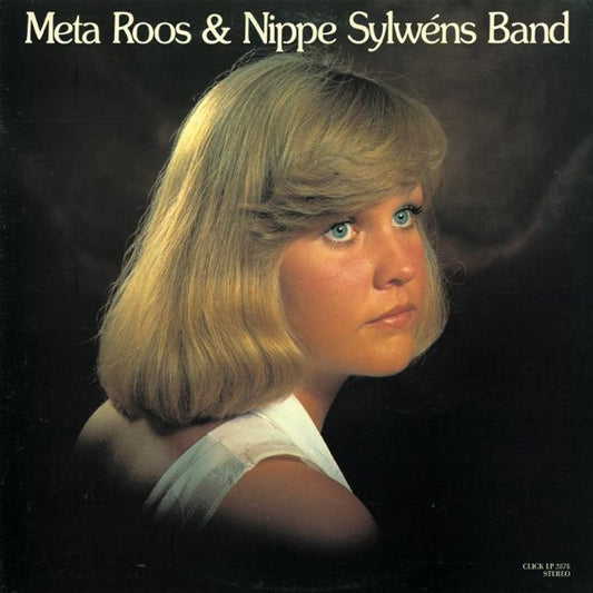 Meta Roos and Nippe Sylwens Band - Meta Roos And Nippe Sylwens Band ('78) |