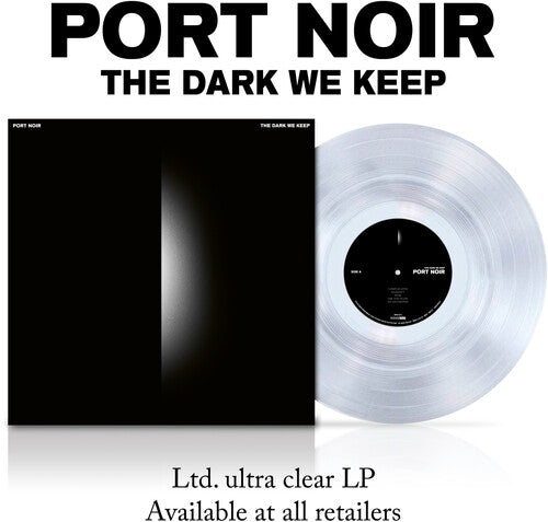 Port Noir - (PRESALE 5/15/26) The Dark We Keep (CLEAR VINYL) | Mint (M) Mint (M) - METAL *NEW/COLOR*