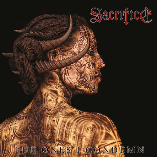 SACRIFICE - (PRESALE 9/11/26) The Ones I Condemn - Gold (GOLD VINYL LP HIGH ROLLER HRRX1073.1 2026) | NEW - METAL *NEW/COLOR*
