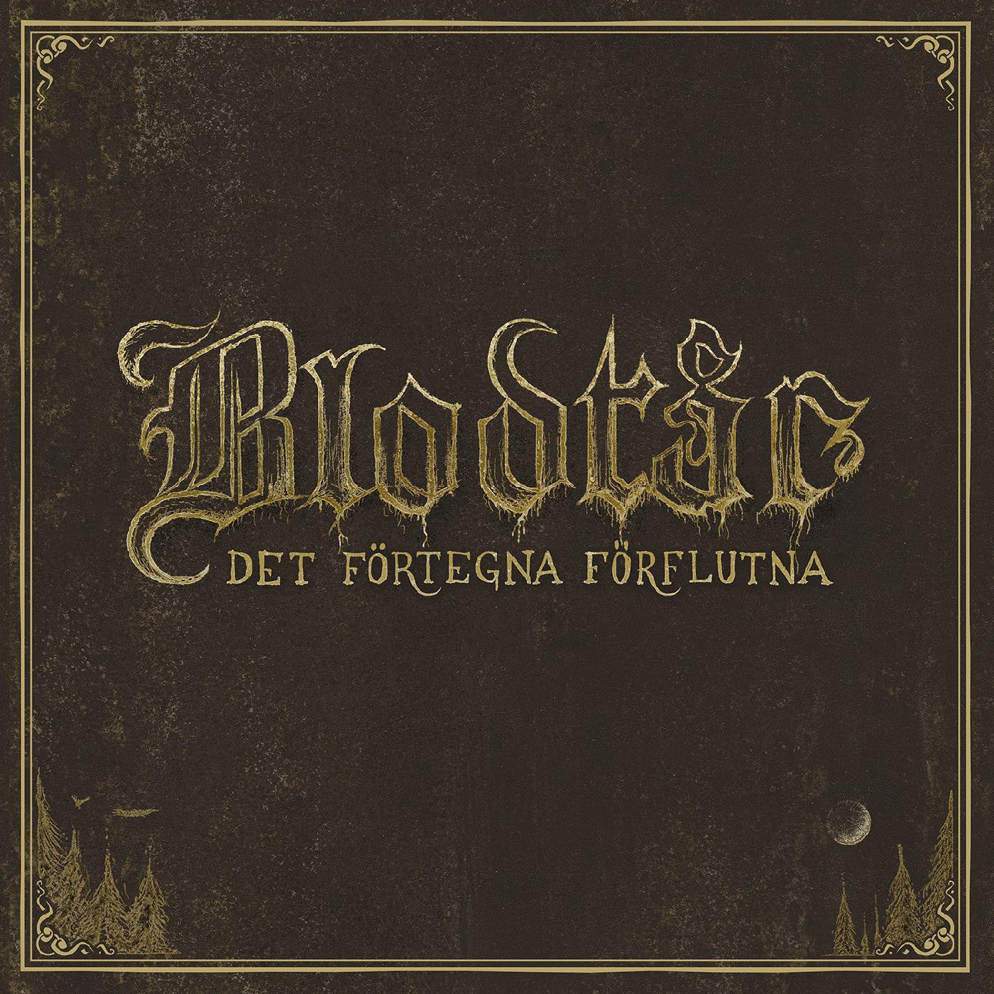 Blodtår - Det förtegna förflutna (CD) | - METAL *NEW*