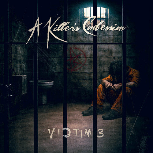 A KILLER'S CONFESSION - (PRESALE 11/13/26) Victim 3 (CD) | NEW - METAL *NEW*