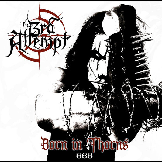 The 3rd Attempt - Born In Thorns (CD) | - METAL *NEW*