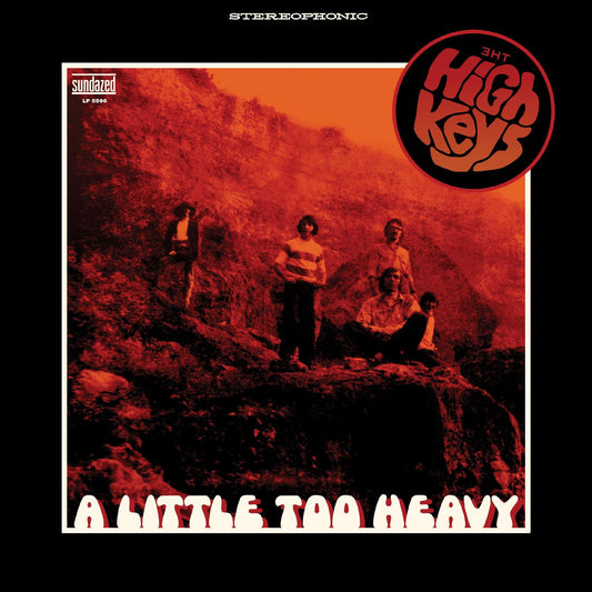 High Keys, The - A Little Too Heavy (ORANGE VINYL) | - METAL *NEW*