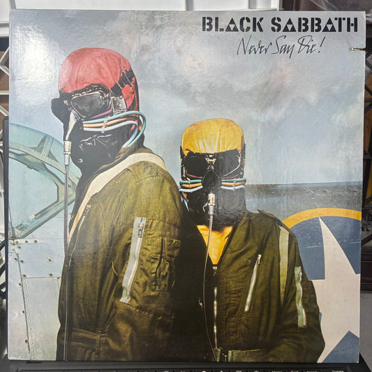 Never Say Die! (VINYL) | Very Good Plus (VG+) Excellent (EX) - METAL / USED *VERY GOOD+*