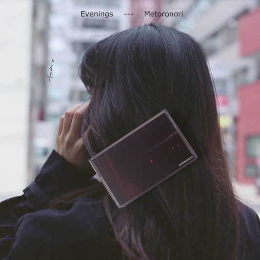 Metoronori - Evenings |