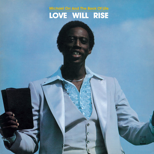 Michael Orr - Love Will Rise |