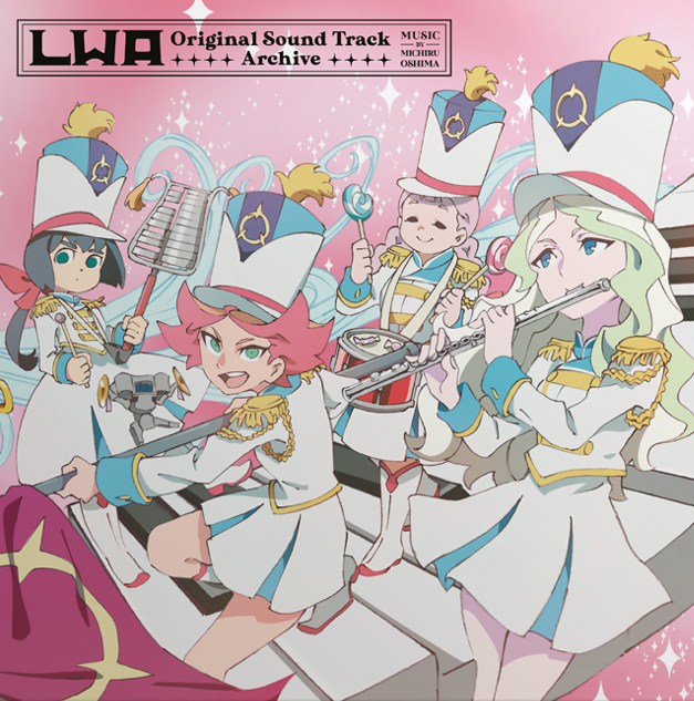 Michiru Oshima - Little Witch Academia Original Soundtrack - Archive (Lita Exclusive) |