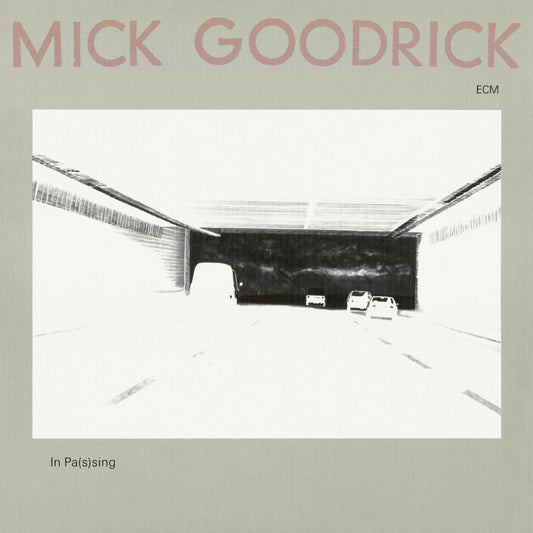 Mick Goodrick - In Pas(S)Ing (Ecm Luminessence Series) [LP] |