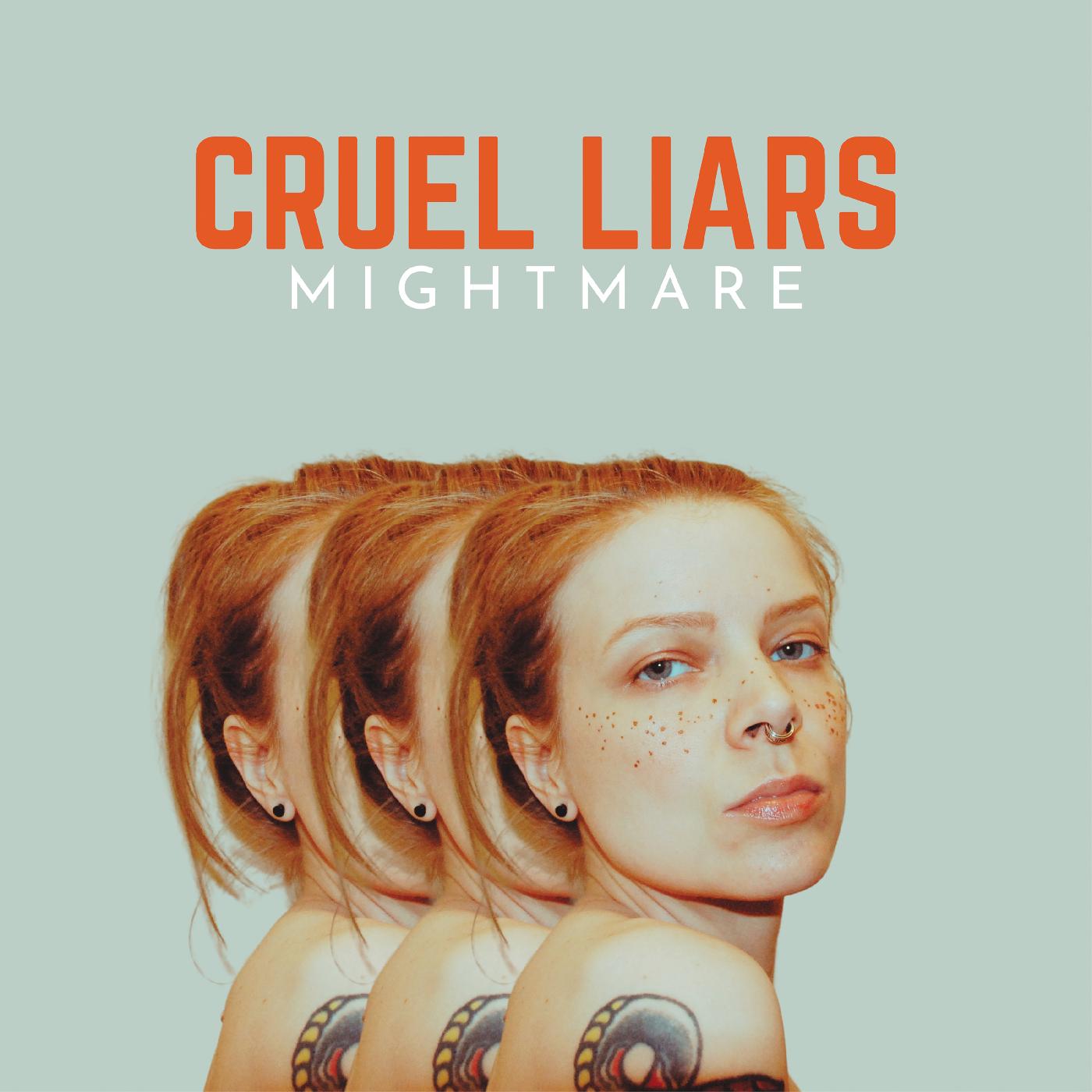 Cruel Liars (Indie Exclusive Tan Vinyl) |