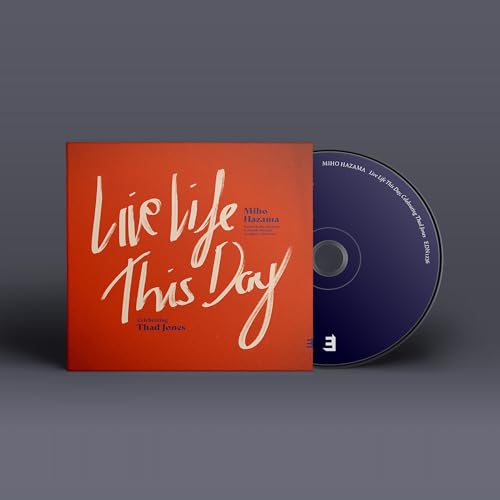 Live Life This Day: Celebrating Thad Jones |