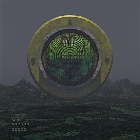 Mike Gordon - OGOGO (LP) |