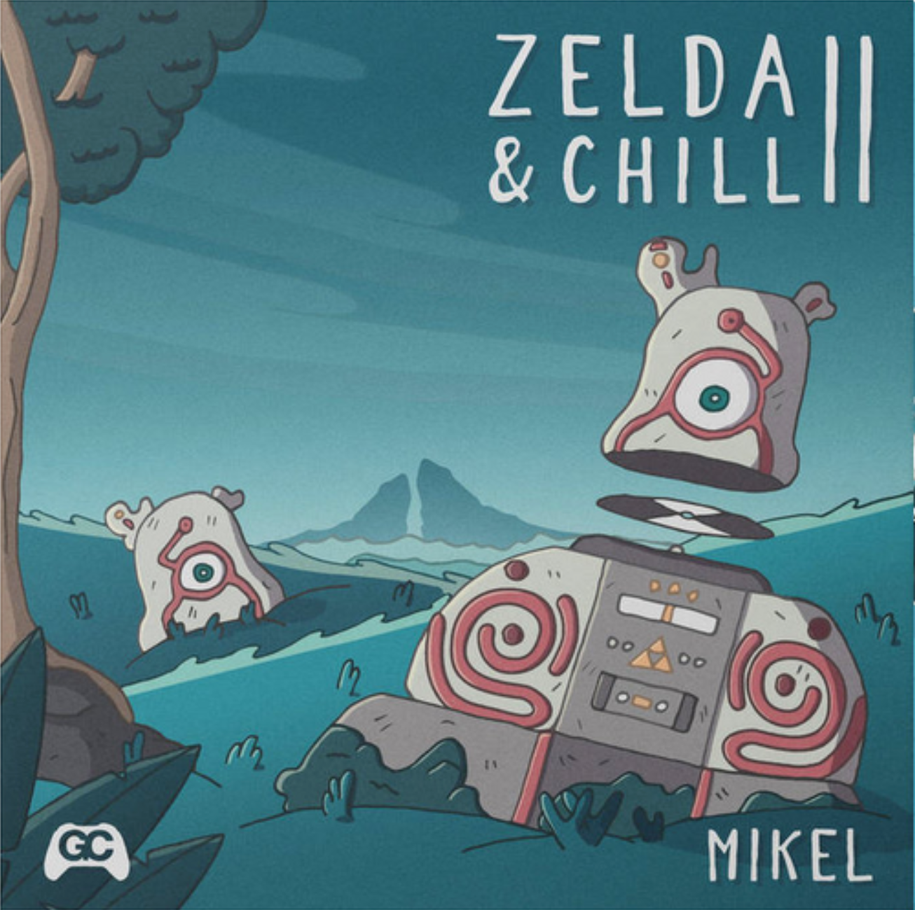 Mikel - Zelda & Chill Ii |