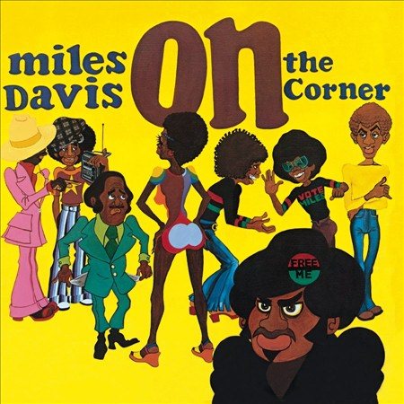Miles Davis - On the Corner (Remastered) |