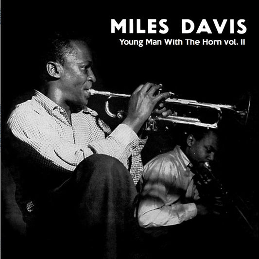 Young Man With The Horn Vol.2 (Clear Vinyl) [Import] | Mint (M) Mint (M) - JAZZ *SEALED/CLEAR*