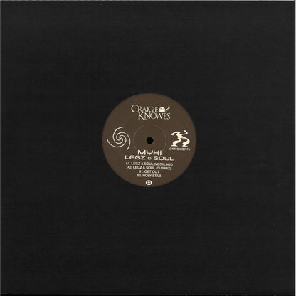 MYKI - (PRESALE 9/23/26) Legz & Soul (VINYL 12" Craigie Knowes) | NEW - MINIMAL/DUB *NEW*