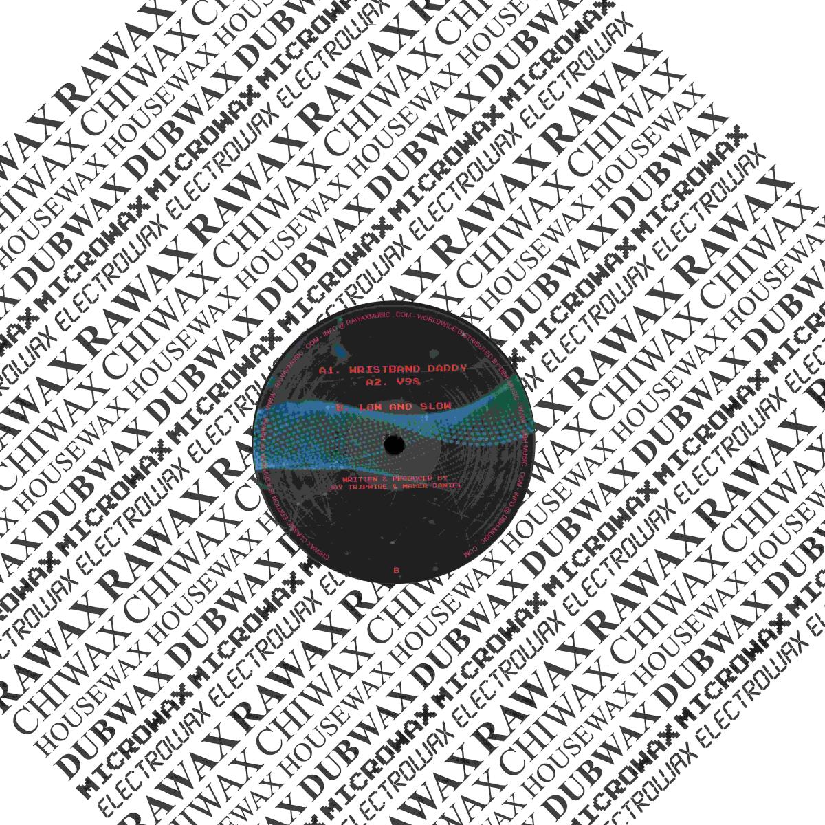 Jay Tripwire & Maher Daniel - Low and Slow (VINYL 12" Rawax RWX029 2026) | - MINIMAL *NEW*