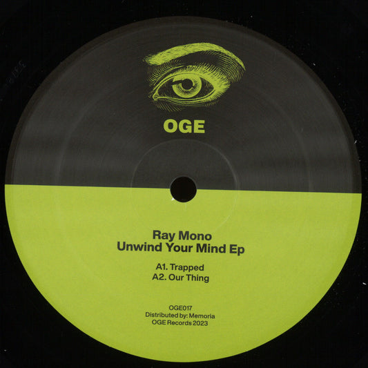 Ray Mono - (PRESALE 10/9/26) Unwind Your Mind (VINYL 12" oge) | NEW - MINIMAL *NEW*