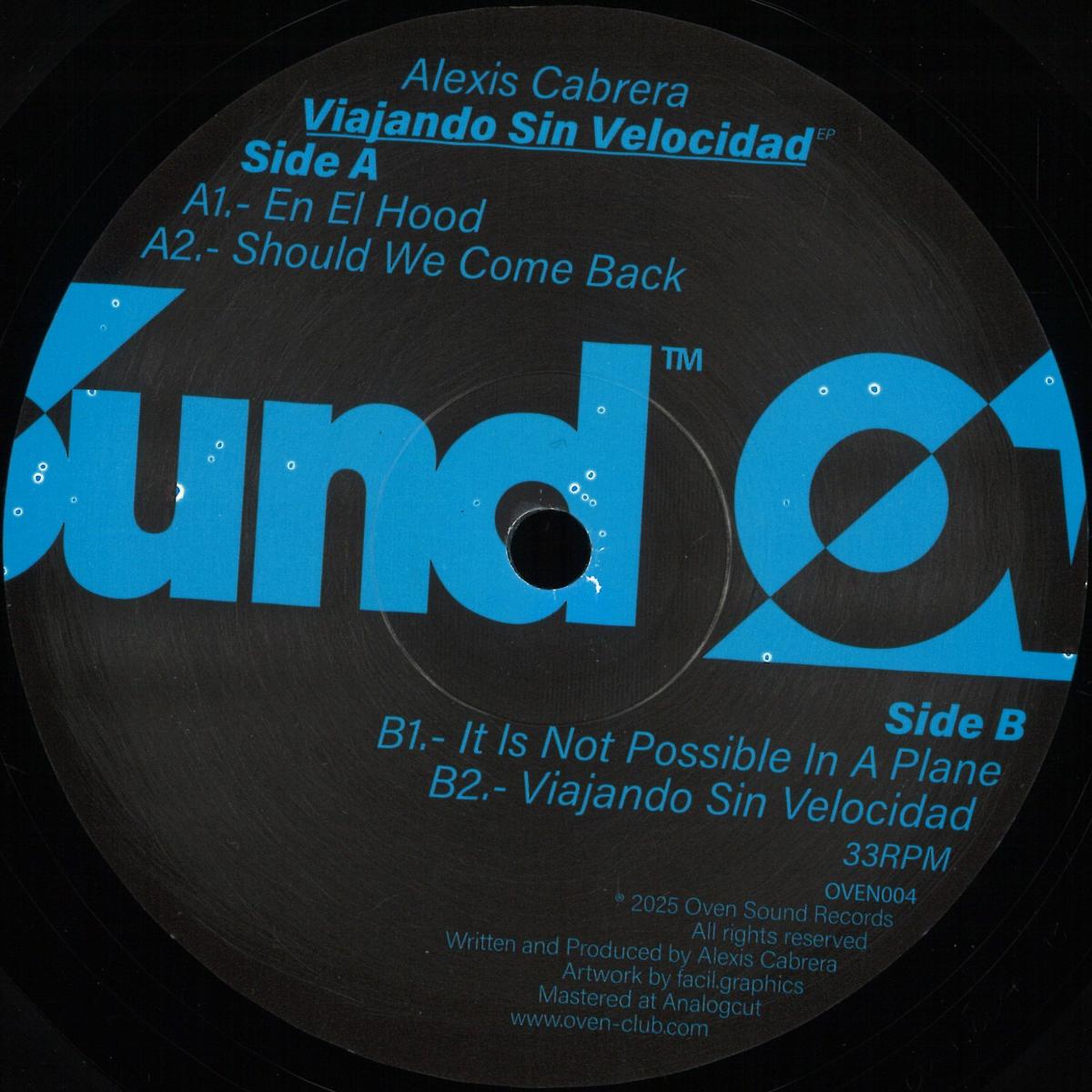 Alexis Cabrera - (PRESALE TBD) Viajando Sin Velocidad (VINYL 12" Oven Sound) | NEW Mint (M) Mint (M) - MINIMAL *NEW*